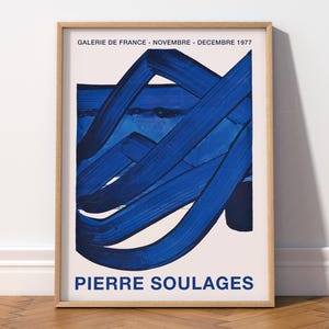 Soulages Print, Blue Wall Art, Modern Poster, Soulages Exhibition Poster, Pierre Soulages, Minimalist Print, Large Sizes Print, Gift Idea