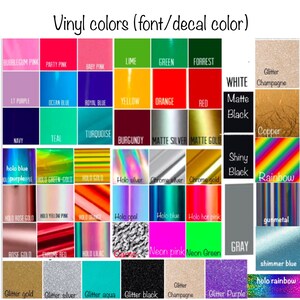 May include: A chart of vinyl colors for crafting projects. The chart includes a variety of colors, including bubblegum pink, party pink, baby pink, lime, green, forest, white, lt purple, ocean blue, royal blue, yellow, orange, red, navy, teal, turquoise, burgundy, matte silver, matte gold, holo blue, holo purple, holo green-gold, holo gold, holo silver, chrome silver, chrome gold, holo rose gold, holo yellow pink, holo orange, holo opal, holo blue, holo hot pink, rose gold, chrome red, holo lilac, neon pink, neon green, gray, glitter gold, glitter silver, glitter aqua, glitter black, glitter champagne, glitter purple, shimmer blue, and holo rainbow.