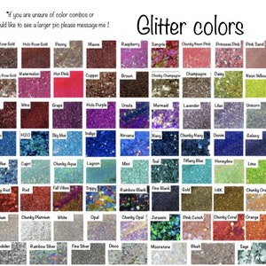 May include: A chart of glitter colors with names for each color. The colors are arranged in rows and columns. The colors include: True Rose Gold, Holo Rose Gold, Peony, Mauve, Raspberry, Sangria, Chunky Neon Pink, Princess Pink, Pink Sand, Chunky Rose Gold, Watermelon, Hot Pink, Copper, Brown, Chunky Champagne, Champagne, Daisy, Neon Yellow, Plum, Wine, Grape, Holo Purple, Ursula, Mermaid, Lavender, Lilac, Unicorn, Ocean, H2O, Sky blue, Indigo, Nirvana, Navy, Chunky Navy, Denim, Galaxy, Steel Blue, Capri, Chunky Aqua, Lagoon, Mint, Teal, Tiffany Blue, Honeydew, Lime, Chunky Red, Red, Fall Vibes, Trippy, Rainbow Black, Fine Black, Gold, 14K, Chunky Orange, Platnium, Chunky Platnium, White, Opal, Chunky Opal, Jurassio, Pink Conch, Chunky Coral, Orange, Chandelier, Rainbow Silver, Fine Silver, Disco, Moonstone, Blush, Sage.