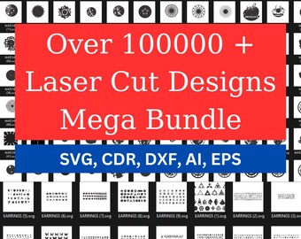 Over 100,000 laser cut designs Laser Cut Mega Bundle (Svg, Cdr, Ai, Eps, Dxf) - Laser Cut File Bundle #1
