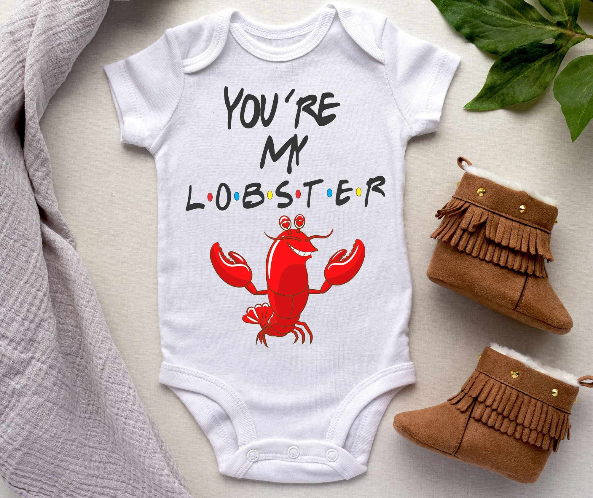Baby Onesie ® You're My Lobster Phoebe Buffay True Love Etsy