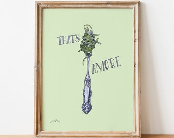 Italian Food Wall Art, Pasta Print for Kitchen, Dining Room Art, Spagehtti Poster, Gift for Foodies, That's Amore Art