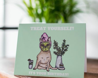 French Bulldog Birthday Card, Frenchie, Spa Day, Relax Birthday, Hand Illustrated