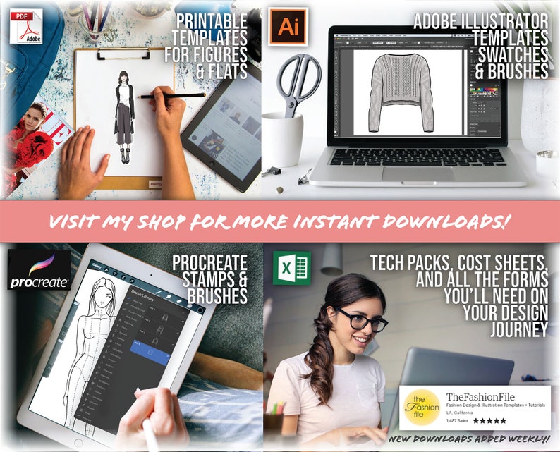 May include: A collage of images showcasing digital design resources for fashion designers. The images include a tablet with a fashion illustration app, a laptop with Adobe Illustrator software, and a laptop with a spreadsheet program. The text on the images includes "Printable Templates for Figures & Flats", "Adobe Illustrator Templates Swatches & Brushes", "Procreate Stamps & Brushes", "Tech Packs, Cost Sheets, and All the Forms You'll Need on Your Design Journey", and "TheFashionFile".