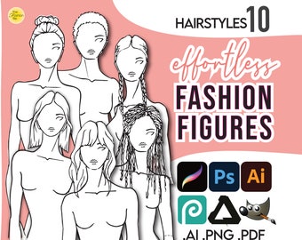 Fashion Figures HAIRSTYLES 10-pack • PDF, Ai and PNG files for Procreate • Sketch • Fashion Figures Template • Drawing + Free Bonus File