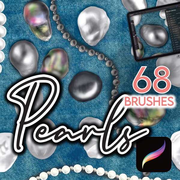 68 PROCREATE PEARL BRUSHES • Fashion Jewels Jewelry Stamps + String Brushes • Perlas Perle Fashion Designer Anime Manga