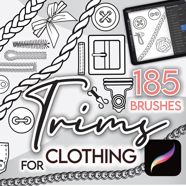 185 PROCREATE FASHION BRUSHES • Trims for Clothes, Buttons, Toggles, Buckles, Buttonholes, Ties, Bows, Rope, Chain • Brushset File + Bonus!