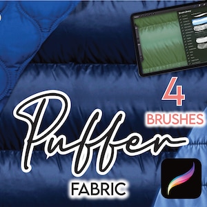 May include: A digital illustration of four brushes for creating a puffy fabric texture. The brushes are displayed on a tablet screen with a blue and green fabric background. The text "Puffen Fabric" is written in black cursive font. The text "4 Brushes" is written in pink font.