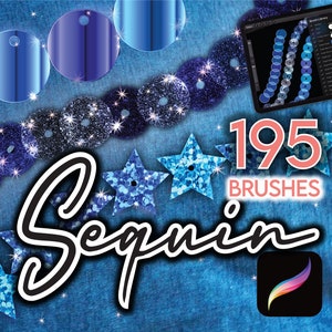 May include: A digital illustration of 195 sequin brushes for digital art. The image features a blue background with sequins in the shape of circles and stars. The text "195 Brushes" is displayed in pink.