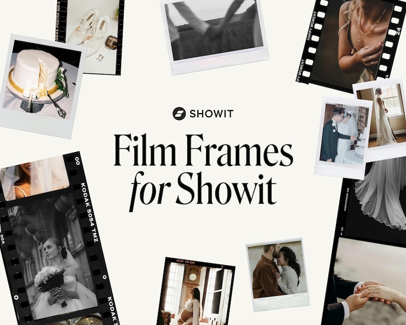 May include: A collage of images in a variety of film frame styles, including Polaroid, 35mm film, and Super 8 film. The images feature wedding-related themes, such as a wedding cake, a bride and groom, and a bride's dress. The text "Film Frames for Showit" is displayed in the center of the collage.