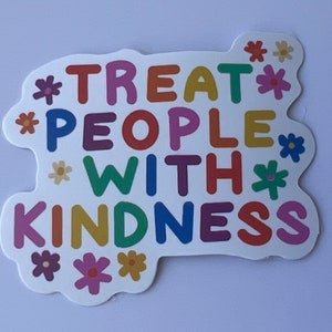 Kindness Sticker, Mental Health Sticker, Water Bottle Sticker, Sticker