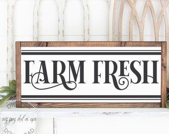 Farm Fresh SVG - Fresh Produce SVG - Farmhouse Sign SVG