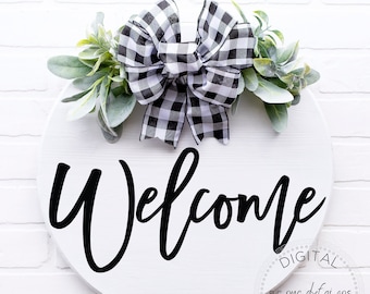 Welcome SVG - Farmhouse Sign SVG - Welcome Cut File - Home Sign Decor