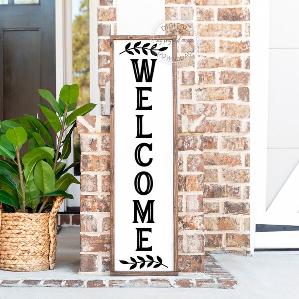 Welcome SVG - Vertical Welcome Sign SVG - Farmhouse Welcome Cut File