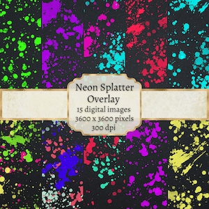 Neon Splatter Overlay, Neon Overlay, Paint Splatter Clipart