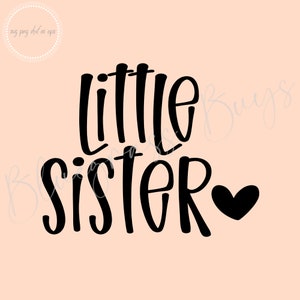 Kleine Schwester SVG, Schwester Leben PNG, Schwester T-shirt Design, digitaler Download, Cricut, Silhouette geschnitten Datei