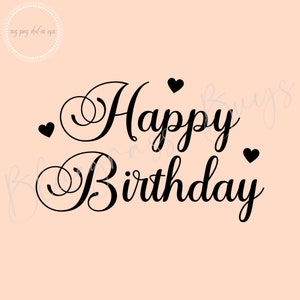 Joyeux anniversaire SVG, SVG d'anniversaire, téléchargement numérique, Cricut, fichier de coupe Silhouette