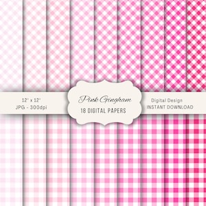 May include: A collection of pink gingham digital papers in various shades, ranging from light to vibrant. The image includes the text "Pink Gingham" and "18 Digital Papers". Each paper measures 12" x 12".