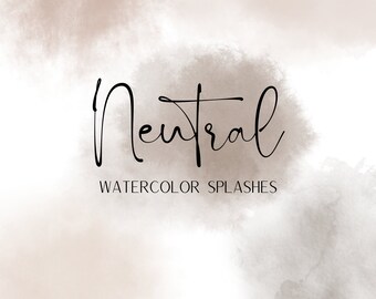 Neutral Watercolor Splashes - Watercolor Clipart - Watercolor Paint Stroke Elements