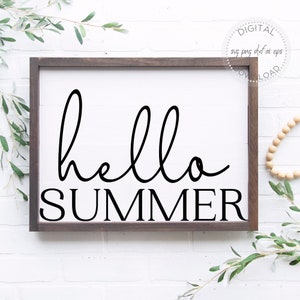 Hello Summer SVG, Farmhouse Summer Sign SVG, Summer Cut File, Home Sign Decor, Digital Download, Cricut, Silhouette Cut File