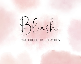 Blush Watercolor Splashes - Watercolor Clipart - Watercolor Paint Stroke Elements