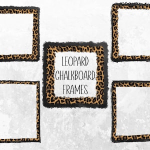 Distressed Chalkboard Leopard Frames PNG, Grunge Leopard Background Frame Sublimation