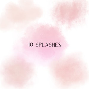 May include: Ten abstract watercolor splashes in shades of pink and beige. The text "10 SPLASHES" is in the center of the image.