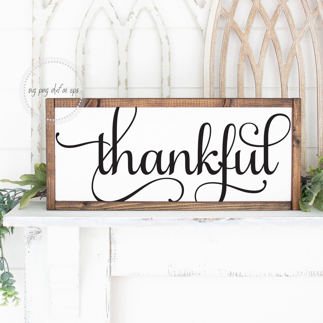 Thankful SVG - Thankful Script SVG - Digital Download - Cricut ...