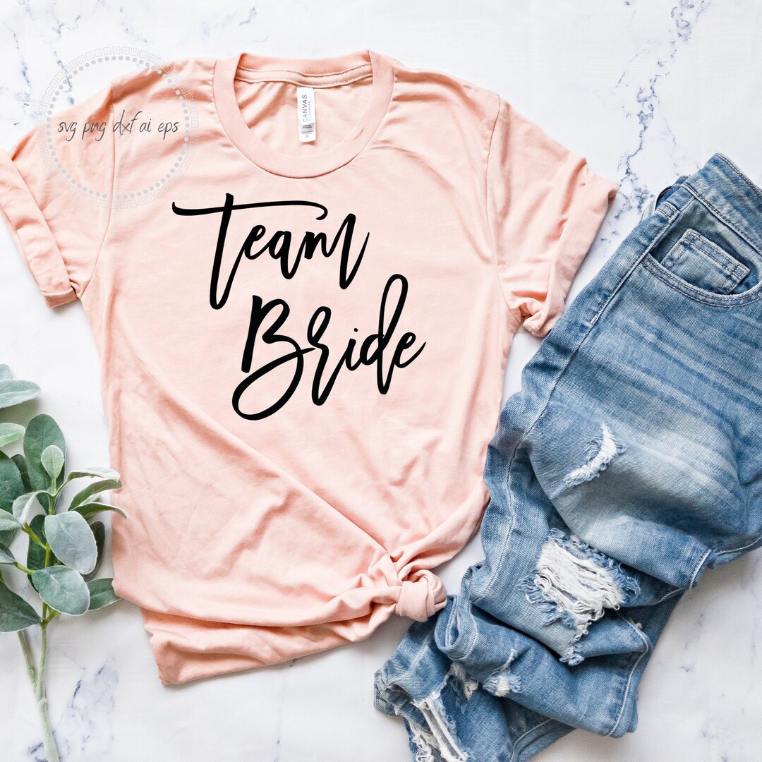 Team Bride SVG - Bridal Cut File - Bridesmaid SVG - Digital Download ...