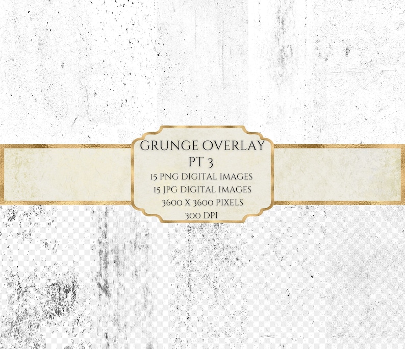 May include: A digital grunge overlay texture with a white background and black speckles. The texture is 3600 x 3600 pixels and 300 DPI. The text "GRUNGE OVERLAY PT 3" is in a gold frame.