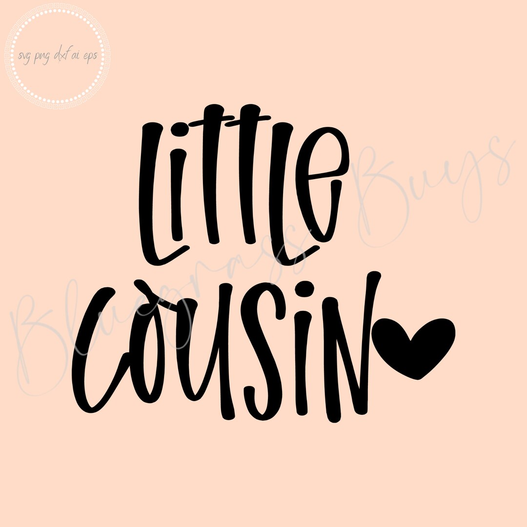 Little Cousin SVG Cousin Life PNG Cousin Tshirt Design Etsy