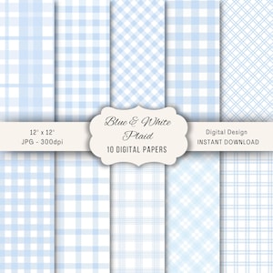 May include: A collection of ten digital papers with various blue and white plaid patterns. Each paper is 12" x 12" and features different plaid designs, including gingham and diagonal patterns. The image includes the text "Blue & White Plaid" and "Digital Design INSTANT DOWNLOAD".
