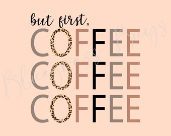 Ale najpierw kawa PNG - Leopard Coffee Sublimacja - Sitodruk na koszulce