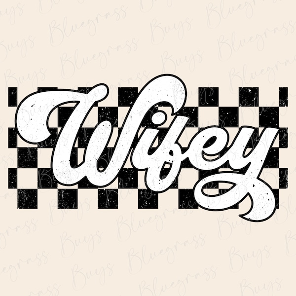 Retro Checkered Wifey PNG, Wifey Checkered, Wife Shirt Design, Retro Mama Png