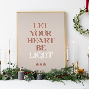Christmas Quote Print / Let Your Heart Be Light Quote Print / Boho Christmas Print / Christmas Quote Print / Merry and Bright Print