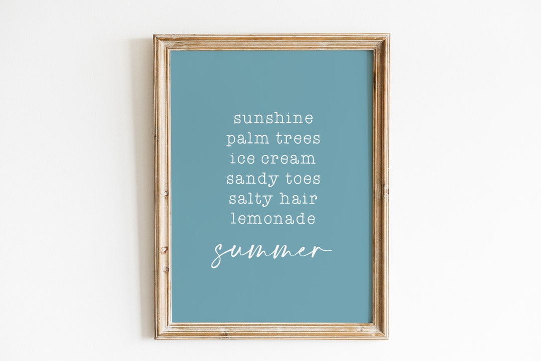 Summer Quote Print / Summer Vibes Art / Summer Wall Decor / Coastal Art