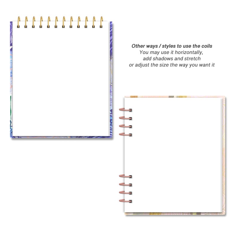May include: Two blank spiral notebooks with colorful patterned covers. The notebooks have gold and rose gold coils. The text on the image reads: "Other ways/styles to use the coils You may use it horizontally, add shadows and stretch or adjust the size the way you want it"