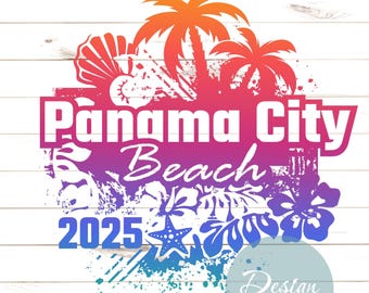 パナマ シティ ビーチ 2025 PNG SVG | T シャツ ファイル | 島の休暇 | 印刷可能、昇華転写、プレスオン | Cricut、スタジオ、レーザー CNC