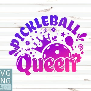 Pickleball Queen SVG, Pickleball PNG, Pickleball Shirt Print, Pickle opstrijkbaar, Tennis Design, Print on demand, Cricut Cut-bestand, Digitale bestanden