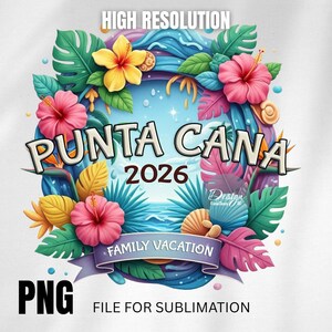 Punta Cana 2026 png, familie-uitstapje 2026, sublimeren transfer, vakantie shirt print, sublimatie transfer, klaar om te persen, zomerreisafbeelding
