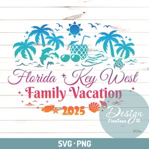 Key West 2025 Png Svg, Florida familievakantie t-shirt design, vectorbestanden, sublimatie, laser-CNC, opstrijkbaar, gesneden bestand, silhouet, Cricut