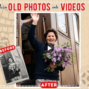 Peut inclure: Un graphique en écran divisé avec le texte Turn OLD PHOTOS into VIDEOS. La partie gauche montre une photo en noir et blanc étiquetée BEFORE d'une personne tenant des fleurs. La partie droite montre une version en couleur étiquetée AFTER.