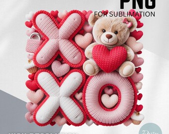 Valentine Knitted XOXO PNG, Teddy Bear, Hearts Locks, Cupcakes for my sweety (Digital Download for Sublimation)