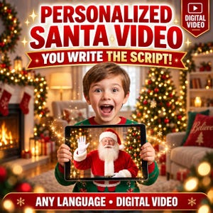 Puede incluir: Un producto de video digital con un niño sosteniendo una tableta que muestra a Santa Claus saludando. El texto dice: PERSONALIZED SANTA VIDEO, YOU WRITE THE SCRIPT! y ANY LANGUAGE • DIGITAL VIDEO. La escena incluye decoración navideña.
