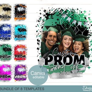 Prom Send Off 2025, bundle of 8 Canva editable templates, PNG Sublimation files, School colors, Personalisation