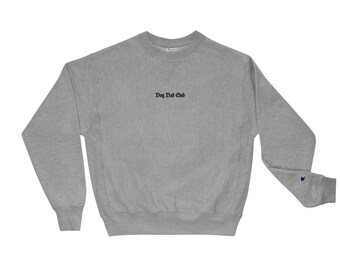 EMBROIDERED Dog Dad Club Champion Reverse Weave Sweatshirt Dog Lovers Shirt, Gifts for Dad Gifts for Him Dad Shirt, Fathers Day, Etsy's Pick