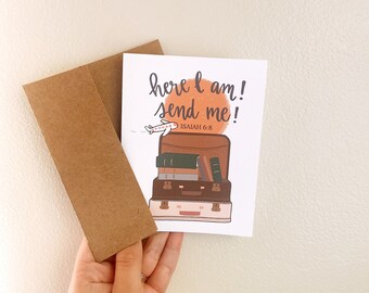 Here I Am, Send Me! Isaiah 6:8 Greeting Card