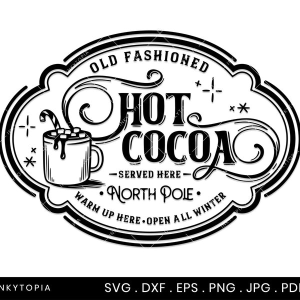 Hot Cocoa svg | Vintage Christmas Sign Svg, Dxf, Eps,and Png cut files for Cricut, Silhouette, & Glowforge | Digital Download