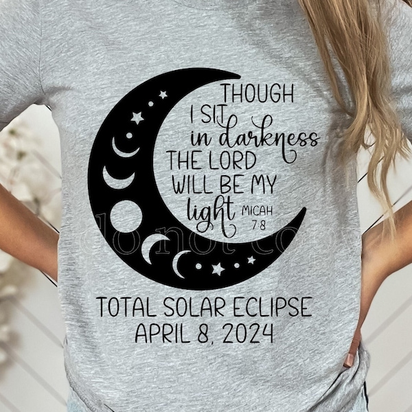 Eclipse bible verse shirt svg total solar eclipse svg moon phases svg total darnkess svg shirt png studio 3