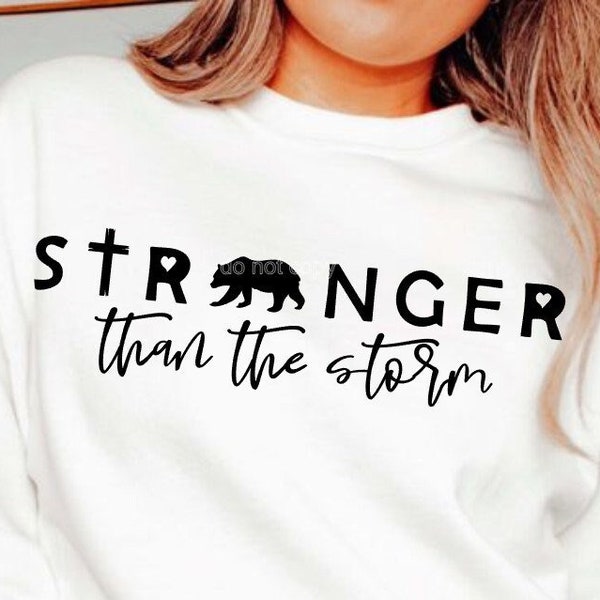 Stronger than the storm svg png studio 3 file for circut sublimation and dtf doodle heart christian shirt bible shirt cute bible tees svg